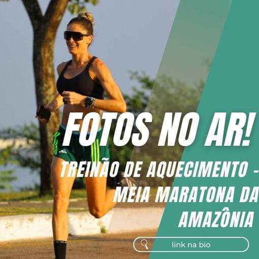 Treinão Meia Maratona da Amazônia